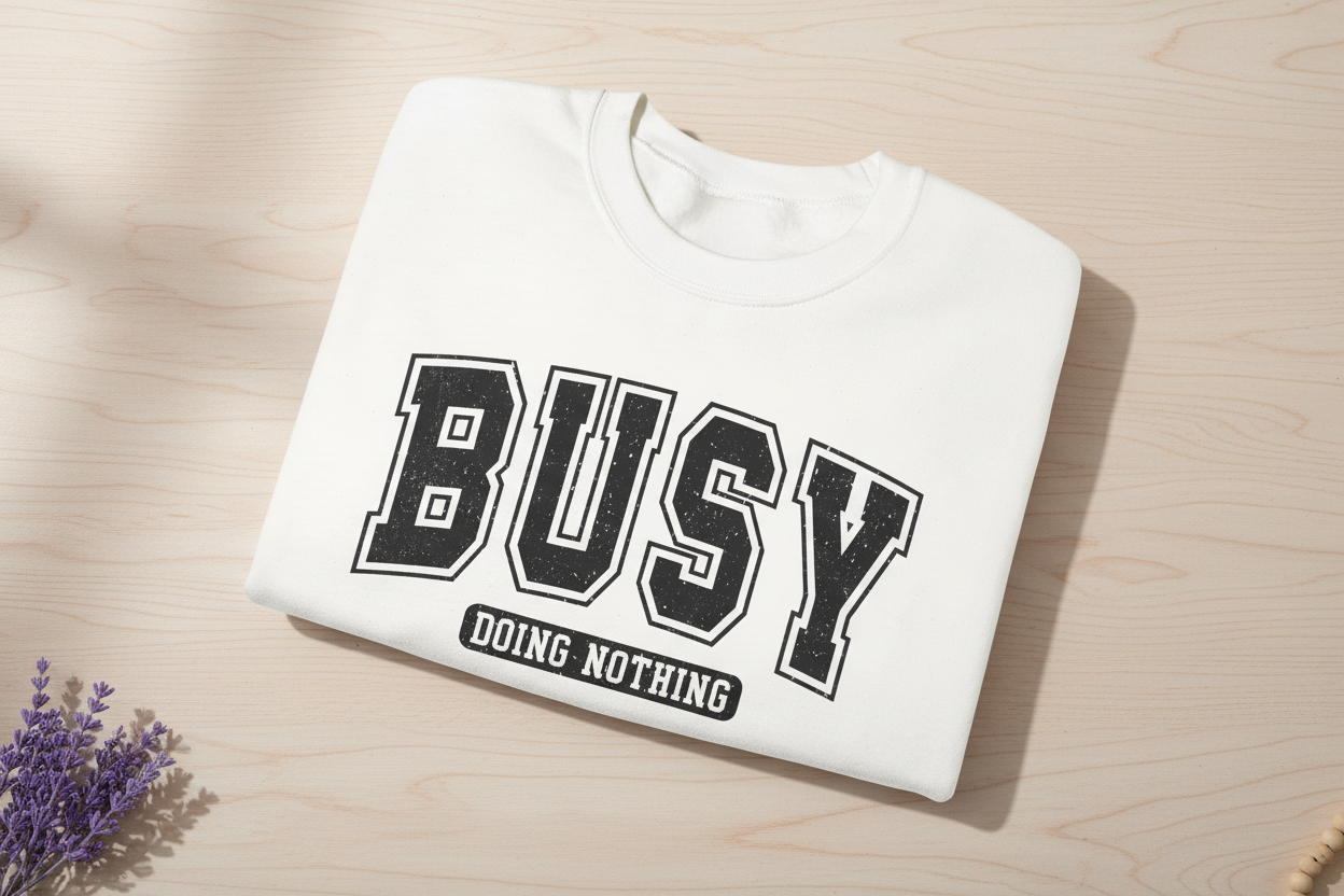 Busy Doing Nothing Graphic Tee