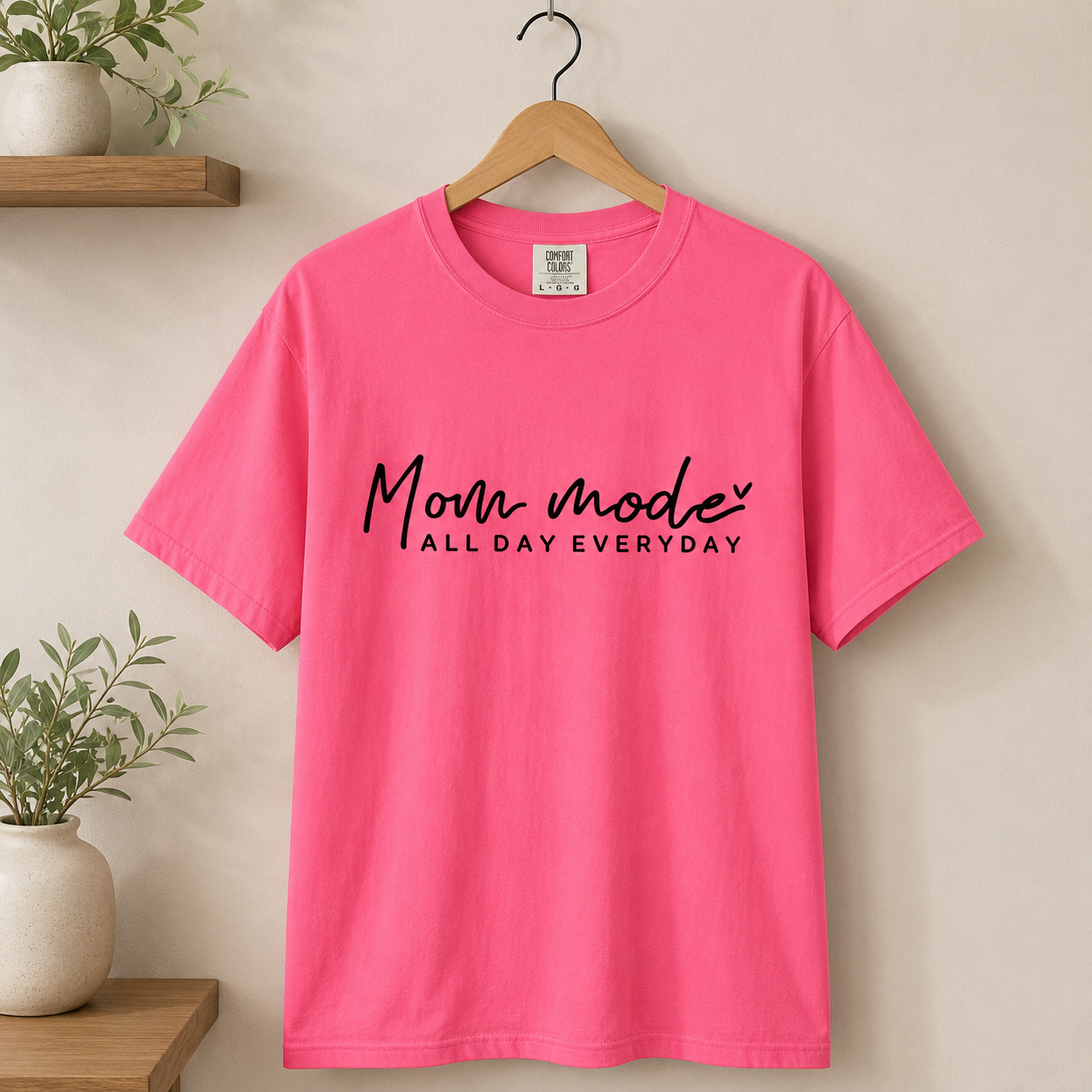 Mom Mode: All Day Every Day Graphic Tee