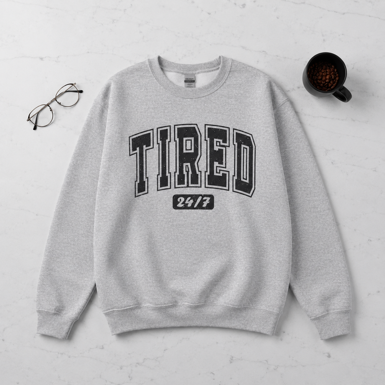 Tired 24/7 Crewneck Sweatshirt