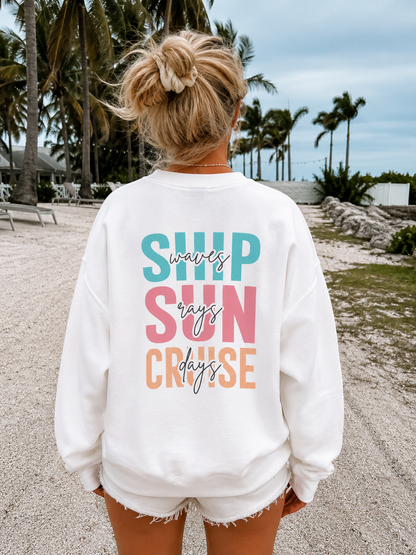 Ship Waves Sun Rays Cruise Days Crewneck Sweatshirt