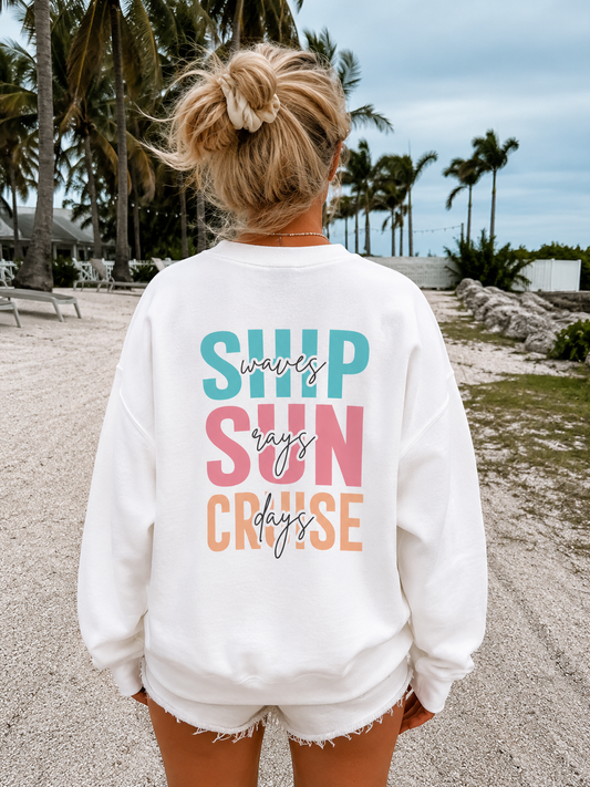 Ship Waves Sun Rays Cruise Days Crewneck Sweatshirt
