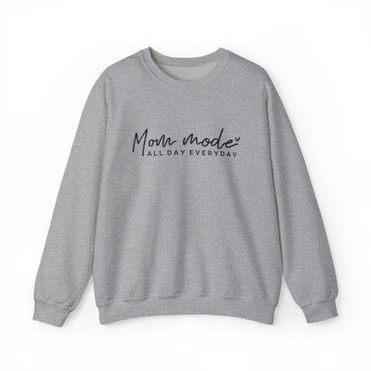 Mom Mode All Day Everyday Crewneck Sweatshirt