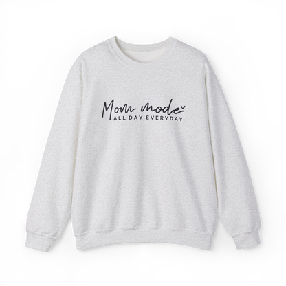 Mom Mode All Day Everyday Crewneck Sweatshirt