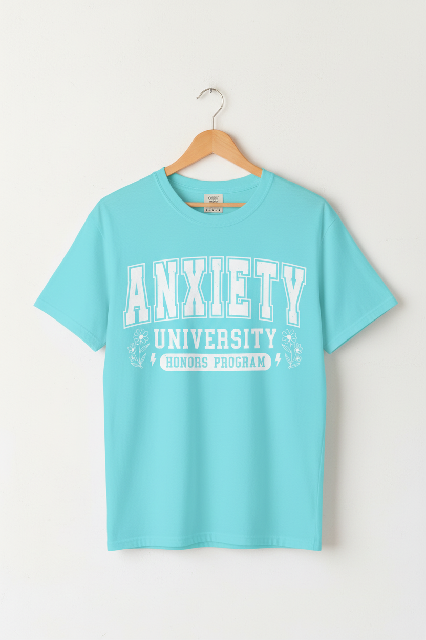 Anxiety University Graphic Tee