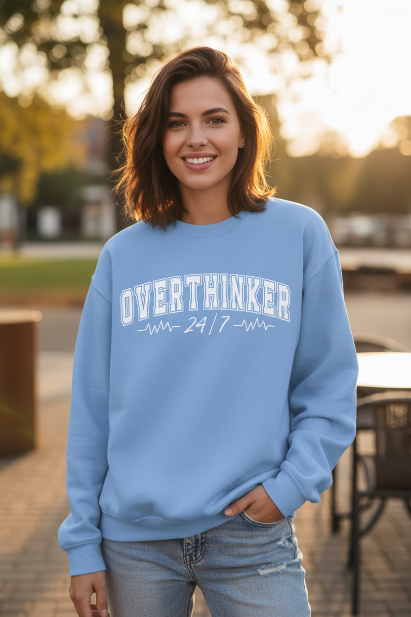 Overthinker 24/7 Crewneck Sweatshirt