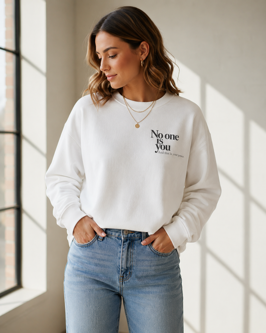 No One Is You Crewneck Sweatshirt