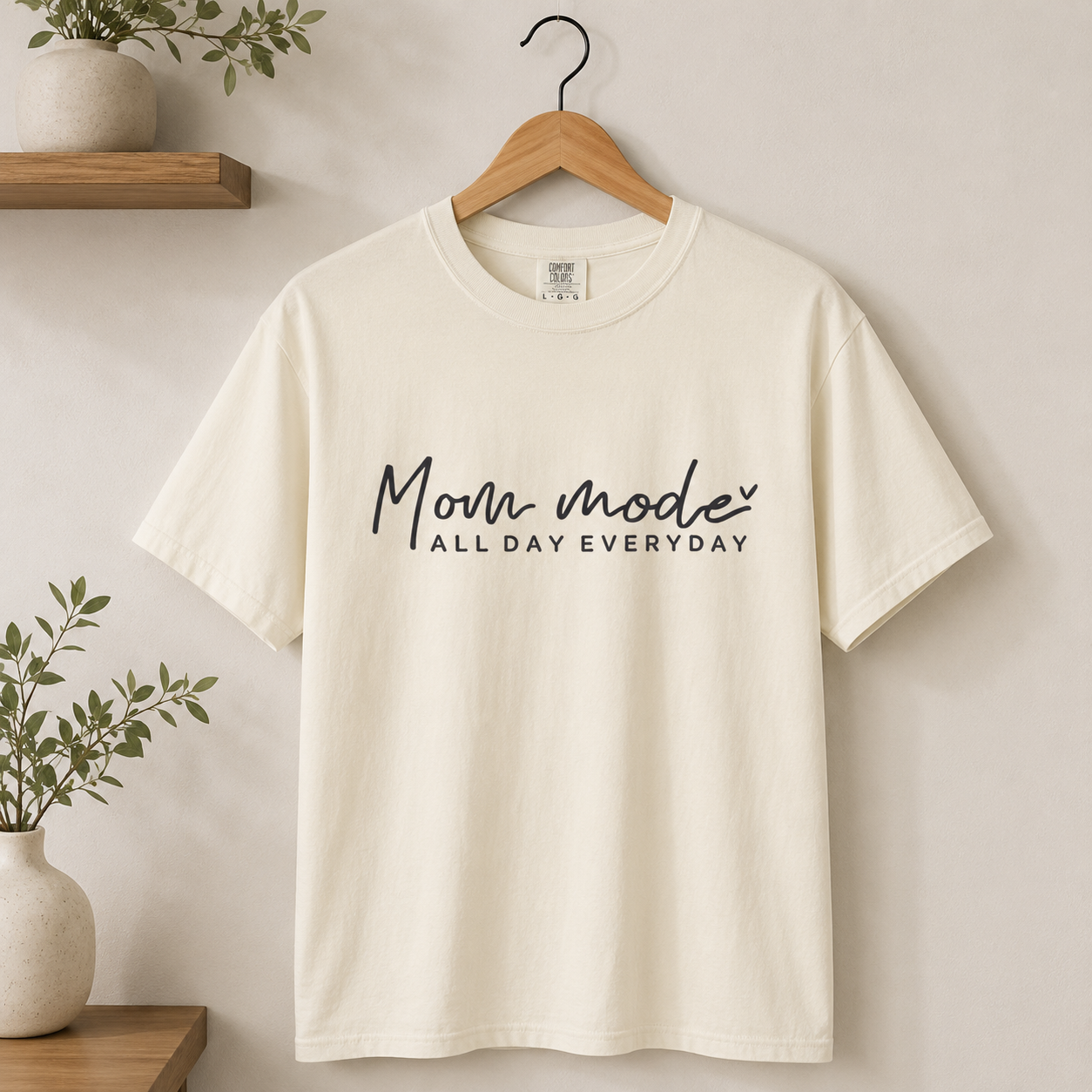 Mom Mode: All Day Every Day Graphic Tee