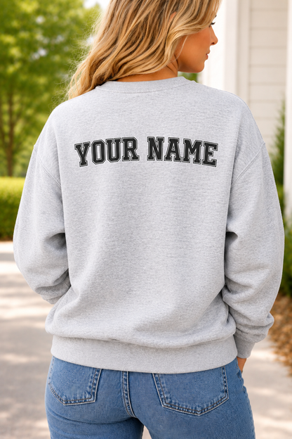 Football Mama Crewneck Sweatshirt — Personalized 'Your Name' Back