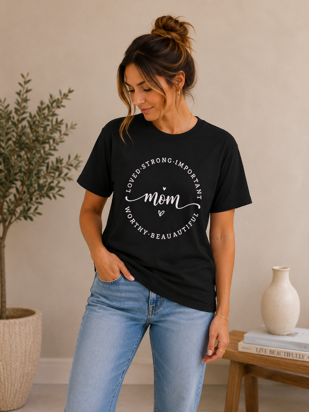 Loved • Strong • Important • Worthy • Beautiful Mom Graphic Tee