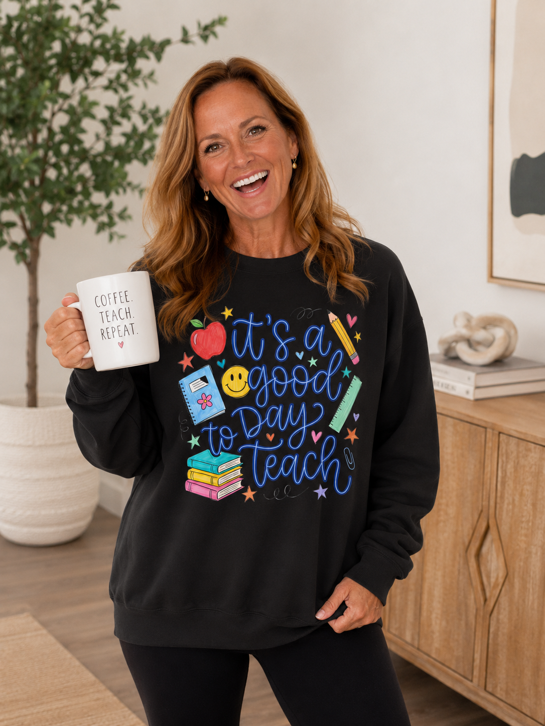 It's a Good Day to Teach Crewneck Sweatshirt