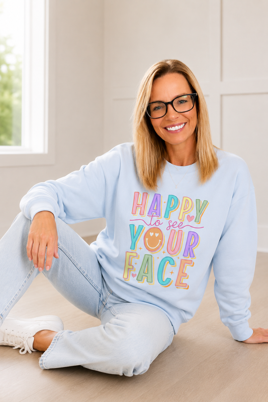 Happy to See Your Face Crewneck Sweatshirt