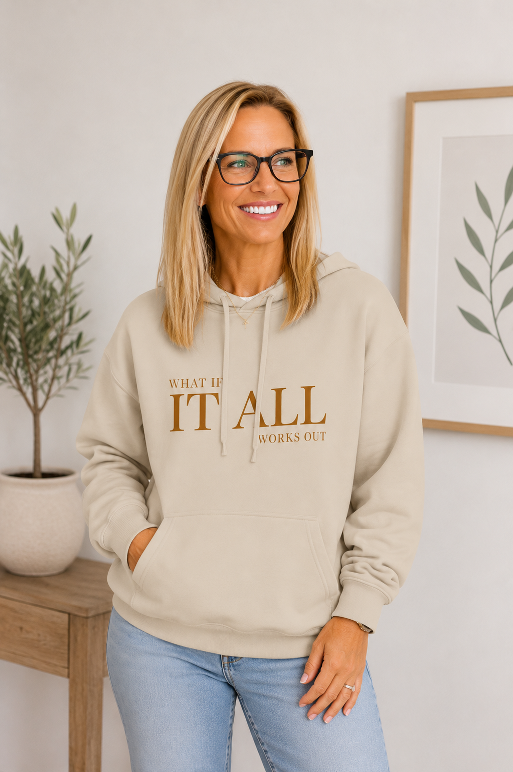 What If It All Works Out Hoodie