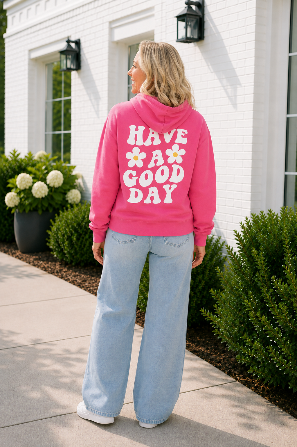 Have A Good Day Hoodie